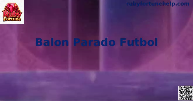 Balon Parado Futbol estrategia