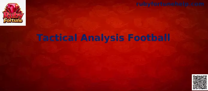 Tactical Analysis Football análisis táctico moderno
