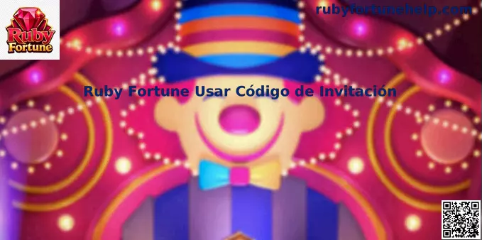 Código de Invitación Ruby Fortune México